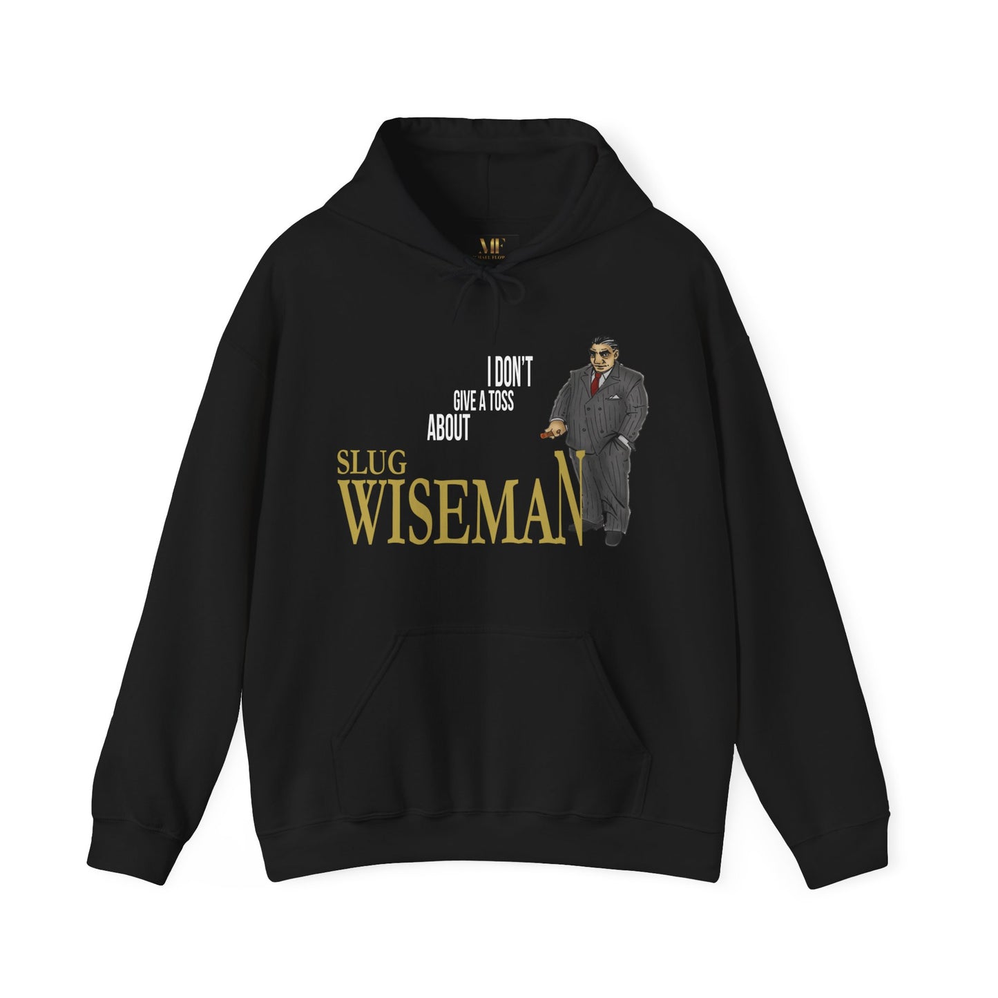Slug Wiseman - Futsy Marlone's Unisex Hooded Sweatshirt