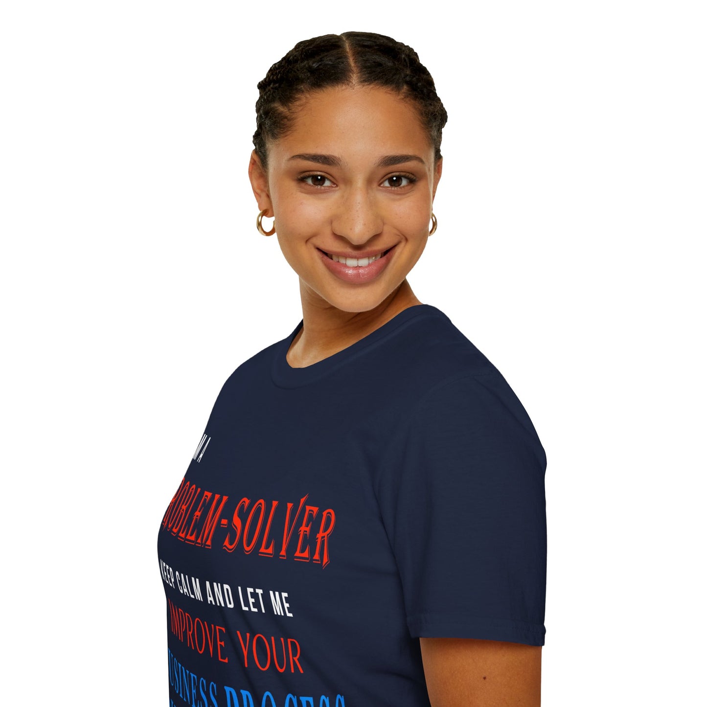 Dr. Flowers' Problem-Solver Inspirational Quote Unisex Softstyle T-Shirt