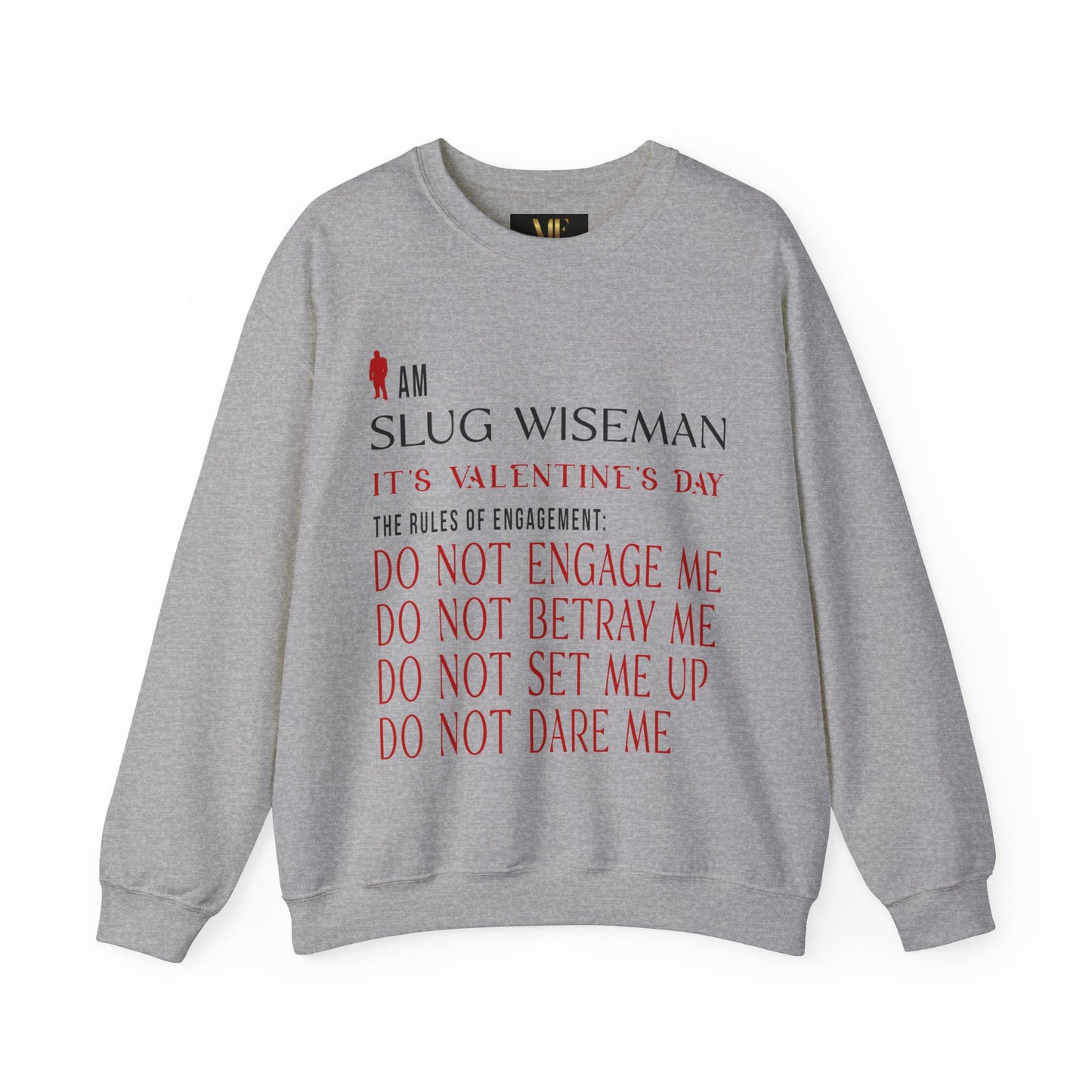 Slug Wiseman Valentine's Day Unisex Crewneck Sweatshirt