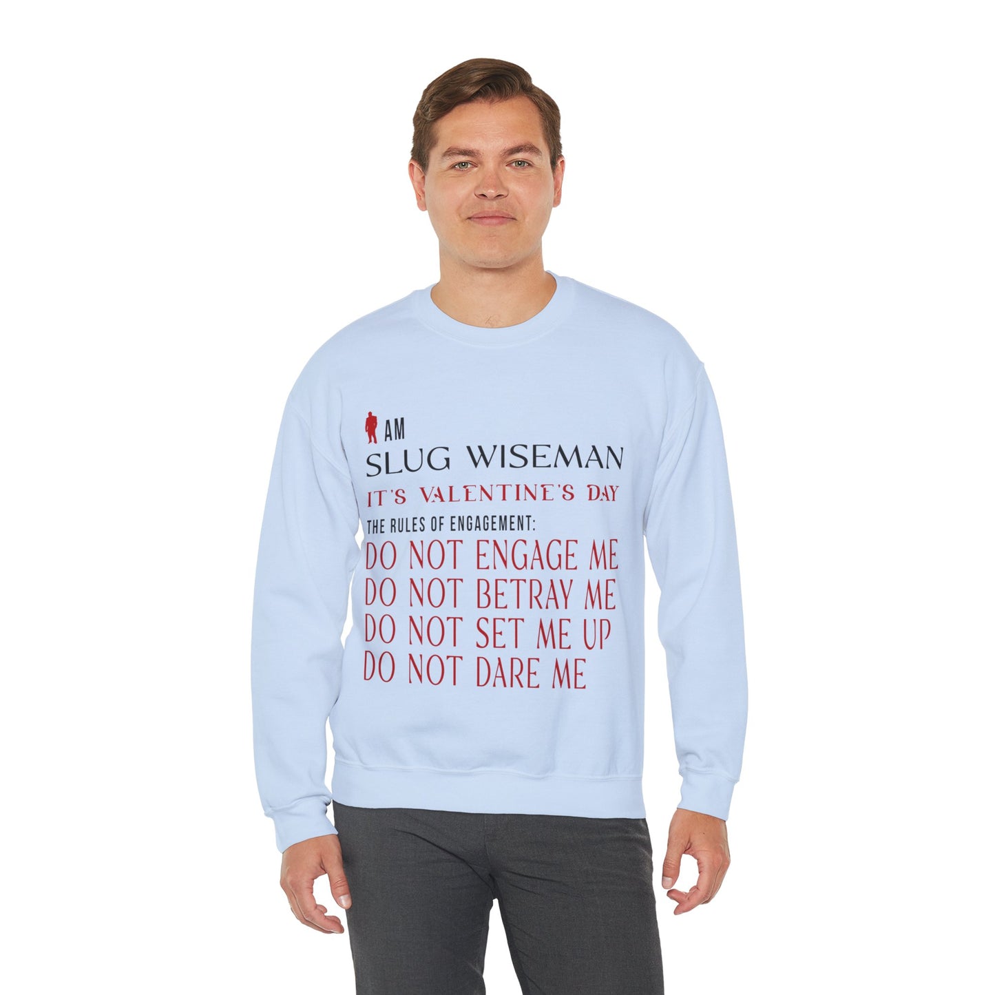 Slug Wiseman Valentine's Day Unisex Crewneck Sweatshirt