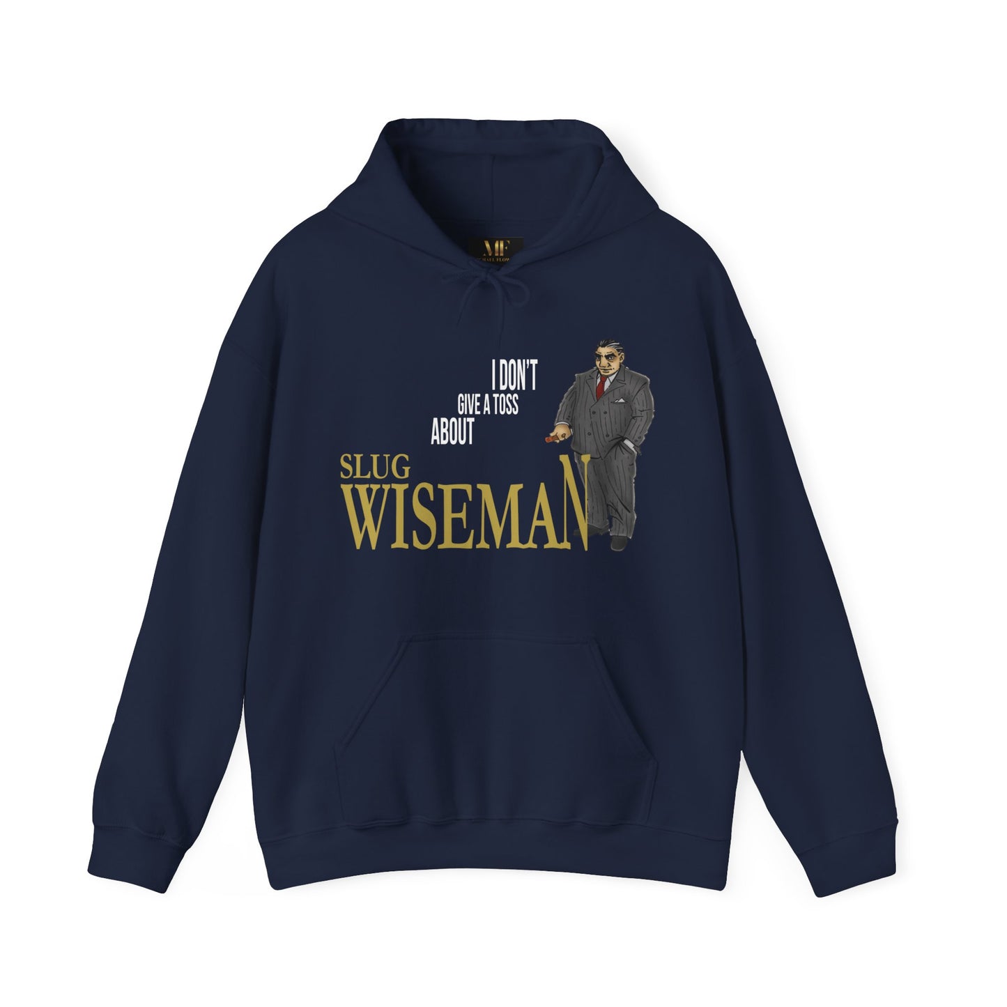 Slug Wiseman - Futsy Marlone's Unisex Hooded Sweatshirt