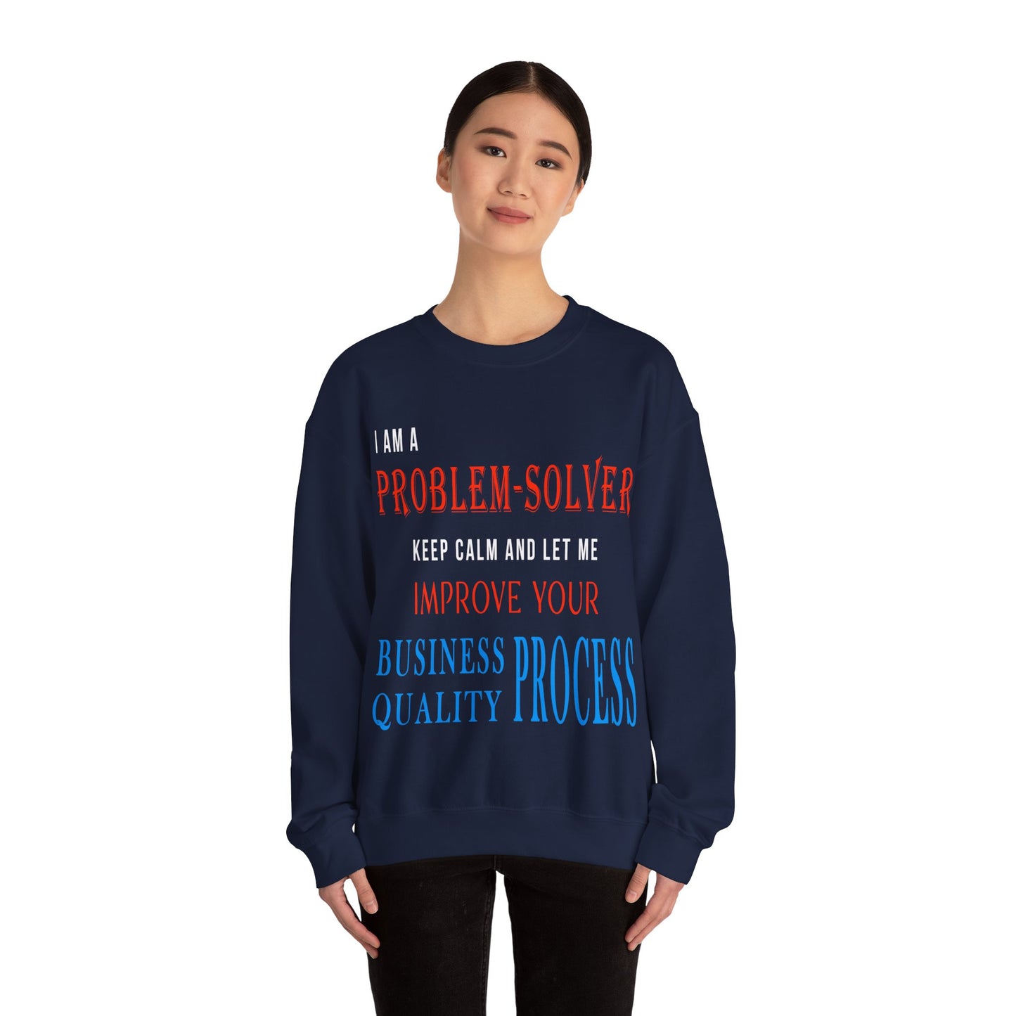 Dr. Flowers' Problem-Solver Inspirational Quote Unisex Crewneck Sweatshirt