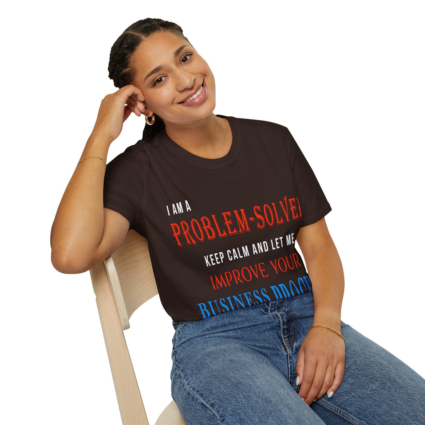 Dr. Flowers' Problem-Solver Inspirational Quote Unisex Softstyle T-Shirt