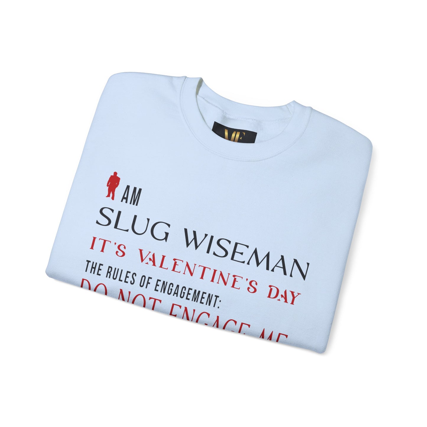 Slug Wiseman Valentine's Day Unisex Crewneck Sweatshirt