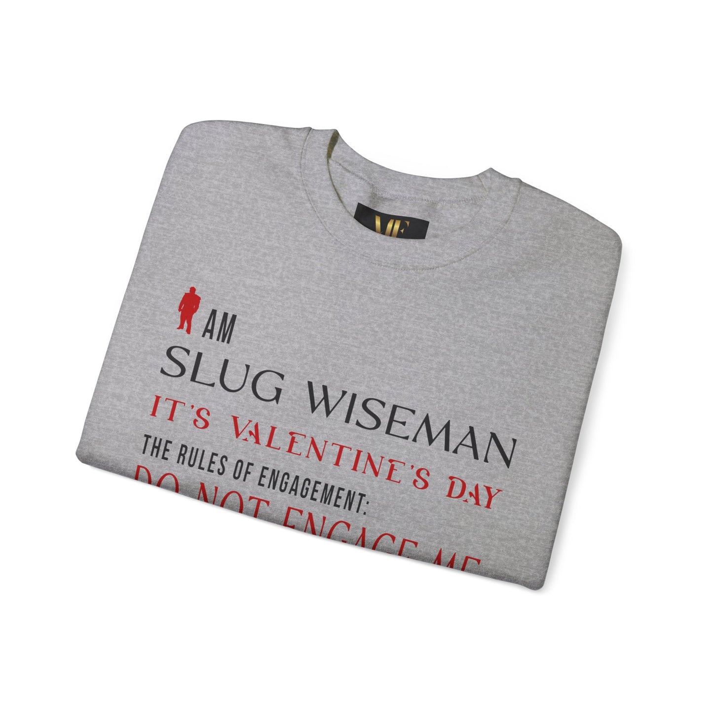Slug Wiseman Valentine's Day Unisex Crewneck Sweatshirt