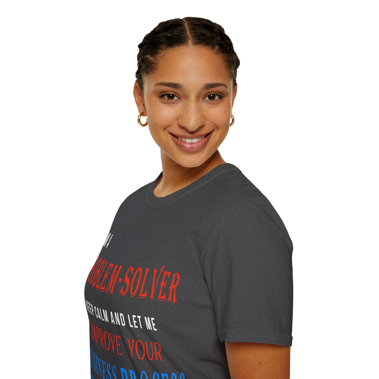 Dr. Flowers' Problem-Solver Inspirational Quote Unisex Softstyle T-Shirt