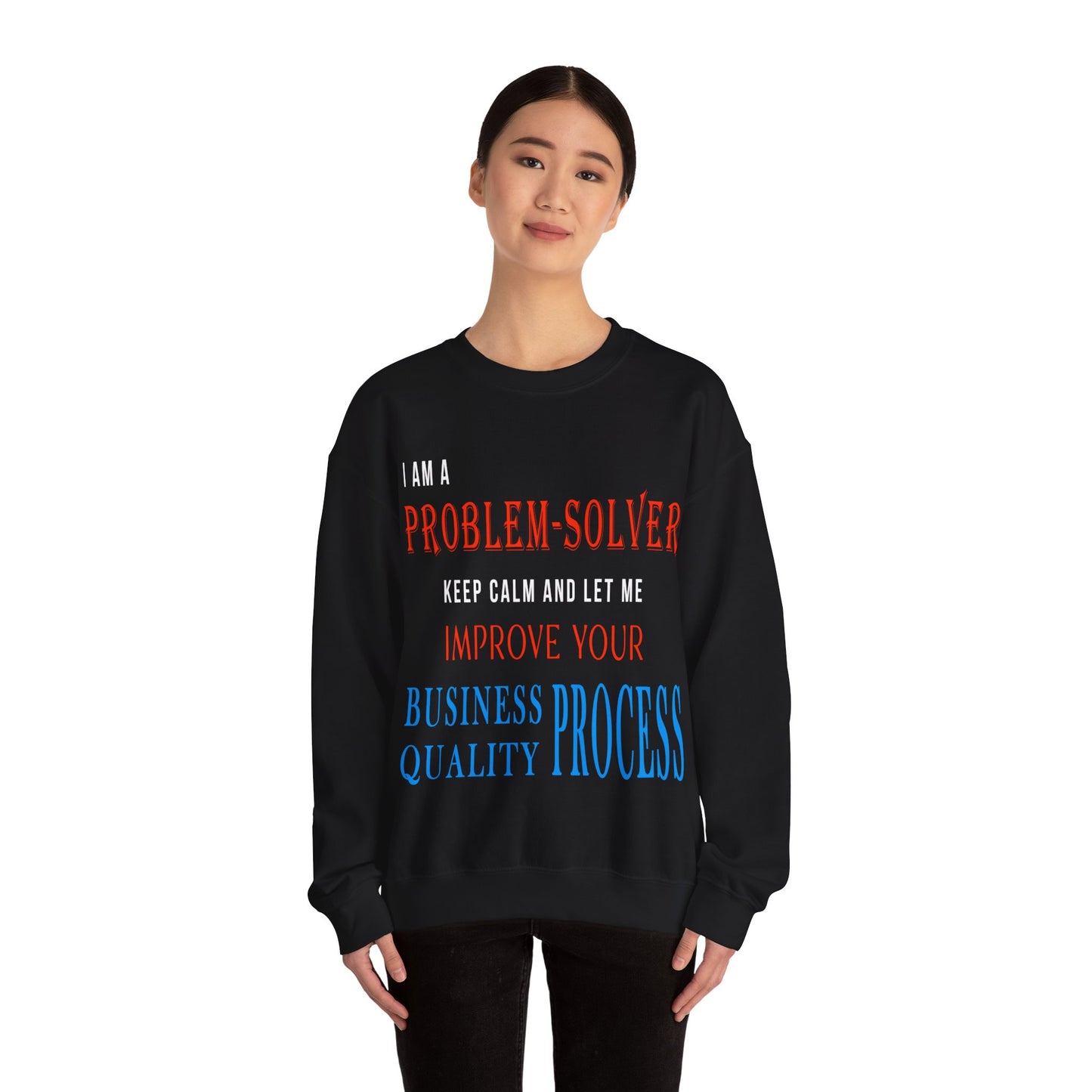 Dr. Flowers' Problem-Solver Inspirational Quote Unisex Crewneck Sweatshirt