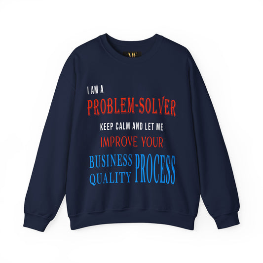 Dr. Flowers' Problem-Solver Inspirational Quote Unisex Crewneck Sweatshirt