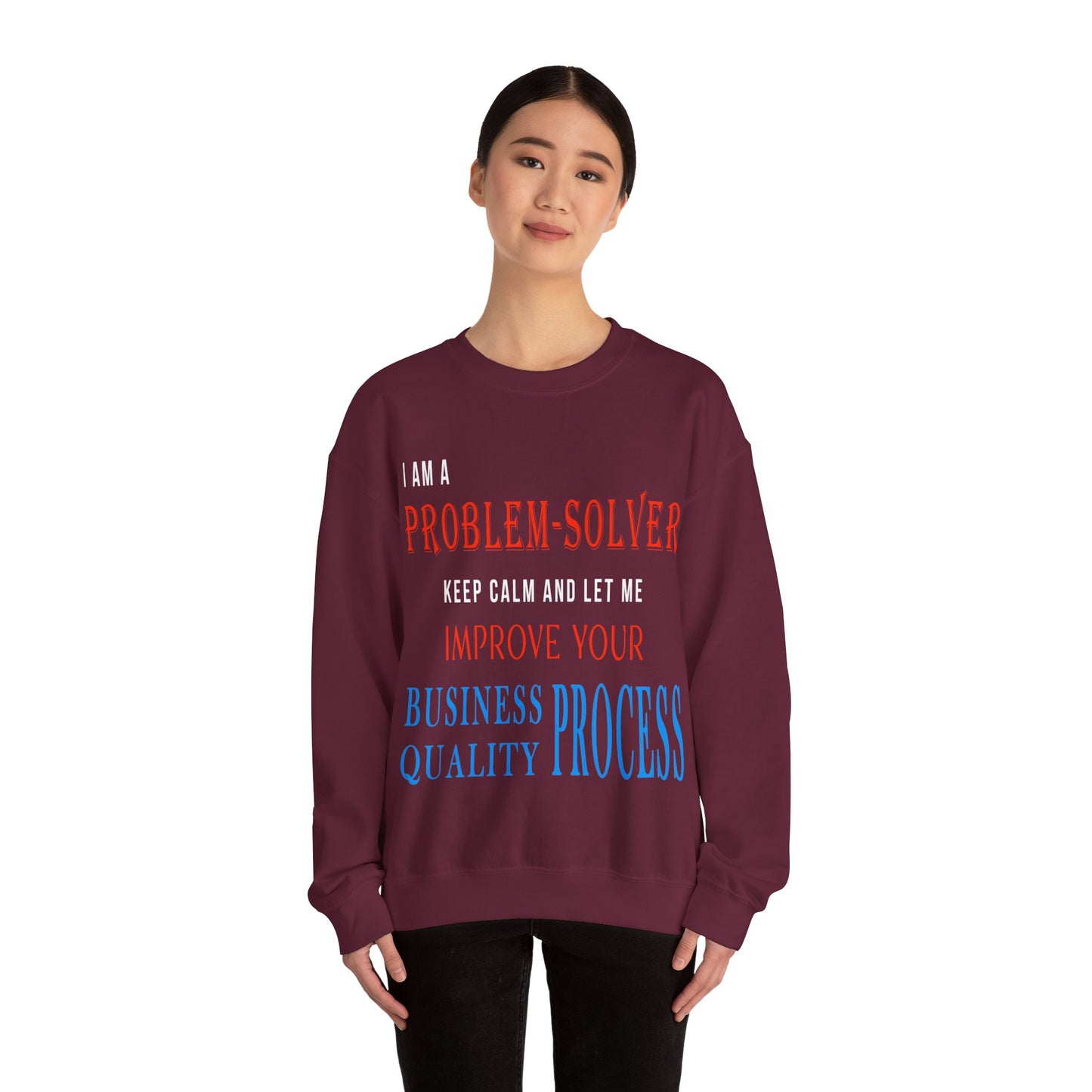 Dr. Flowers' Problem-Solver Inspirational Quote Unisex Crewneck Sweatshirt