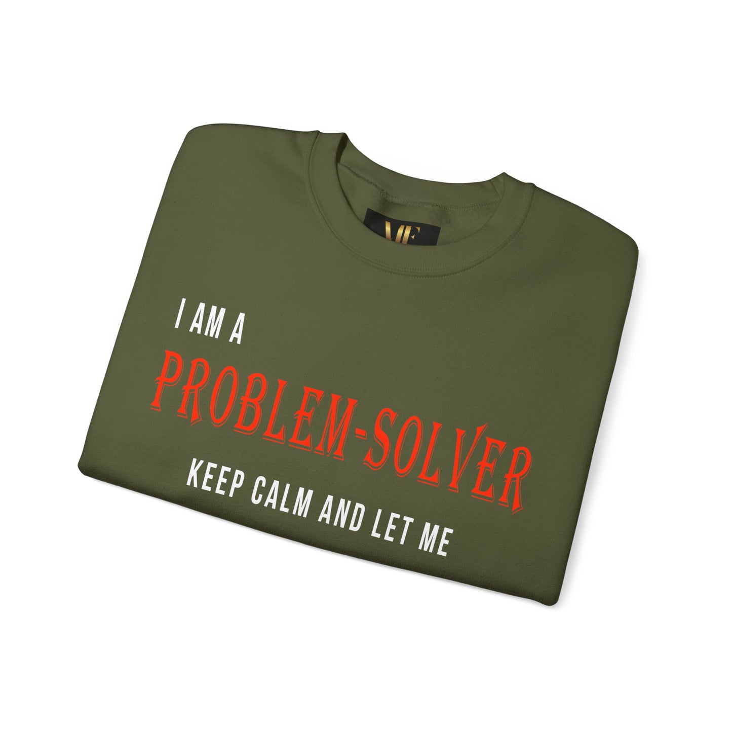 Dr. Flowers' Problem-Solver Inspirational Quote Unisex Crewneck Sweatshirt